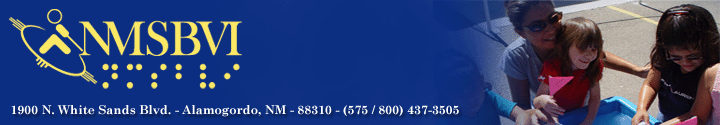 New Mexico School for the Blind and Visually Impaired - 1900 North White Sands Boulevard, Alamogordo, New Mexico 88310, phone (800) 437-3505