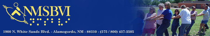 New Mexico School for the Blind and Visually Impaired - 1900 North White Sands Boulevard, Alamogordo, New Mexico 88310, phone (800) 437-3505
